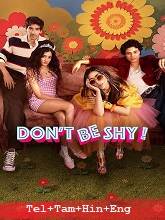 Don’t Be Shy